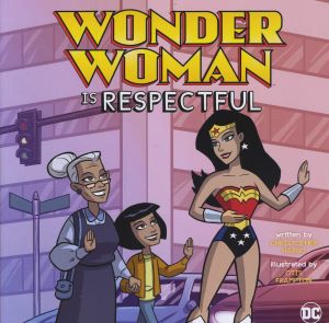 WONDER WOMAN IS RESPECTFUL