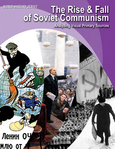 THE RISE AND FALL OF SOVIET COMMUNISM - Center for Learning